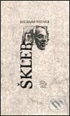 Kniha: Škleb (Richard Weiner). Argo, 1993 Kniha: Škleb (Richard Weiner). Argo, 1993