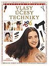Kniha: Vlasy účesy techniky (Autorský kolektív). Svojtka&Co., 2000 Kniha: Vlasy účesy techniky (Autorský kolektív). Svojtka&Co., 2000