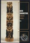 Kniha: Kulturní vzorce (Ruth Benedictová). Argo, 1999 Kniha: Kulturní vzorce (Ruth Benedictová). Argo, 1999