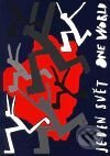 Kniha: Jeden svět/ One World (Autorský kolektív). Argo, 1999 Kniha: Jeden svět/ One World (Autorský kolektív). Argo, 1999