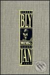 Kniha: Železný Jan (Robert Bly). Argo, 1999 Kniha: Železný Jan (Robert Bly). Argo, 1999