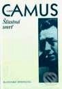 Kniha: Šťastná smrť (Albert Camus). Slovenský spisovateľ, 1997 Kniha: Šťastná smrť (Albert Camus). Slovenský spisovateľ, 1997