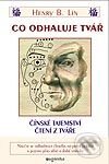 Kniha: Co odhaluje tvář - Čínske tajemství čtení z tváře (Henry B. Lin). Eugenika Kniha: Co odhaluje tvář - Čínske tajemství čtení z tváře (Henry B. Lin). Eugenika