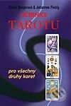 Kniha: Učebnice Tarotu - pro všechny druhy karet (Johannes Fiebig). Eugenika, 2004 Kniha: Učebnice Tarotu - pro všechny druhy karet (Johannes Fiebig). Eugenika, 2004