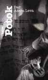 Kniha: Dar Ašera Leva (Chaim Potok). Argo, 1999 Kniha: Dar Ašera Leva (Chaim Potok). Argo, 1999
