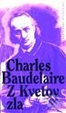 Kniha: Z Kvetov zla (Charles Baudelaire). Slovenský spisovateľ, 1997 Kniha: Z Kvetov zla (Charles Baudelaire). Slovenský spisovateľ, 1997