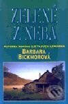 Kniha: Zelené z neba (Barbara Bickmor). Slovenský spisovateľ, 1999 Kniha: Zelené z neba (Barbara Bickmor). Slovenský spisovateľ, 1999