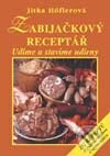 Kniha: Zabijačkový receptář (Udíme a stavíme udírny) (Jitka Hőflerová). Vyšehrad, 2000 Kniha: Zabijačkový receptář (Udíme a stavíme udírny) (Jitka Hőflerová). Vyšehrad, 2000
