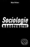 Kniha: Sociologie náboženství (Max Weber). Vyšehrad, 1998 Kniha: Sociologie náboženství (Max Weber). Vyšehrad, 1998