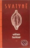 Kniha: Svatyně (William Faulkner). Argo Kniha: Svatyně (William Faulkner). Argo