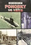 Kniha: Ponorky ve válce (Argo). Argo, 1997 Kniha: Ponorky ve válce (Argo). Argo, 1997