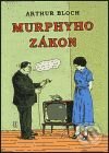 Kniha: Murphyho zákon (Arthur Bloch). Argo, 1999 Kniha: Murphyho zákon (Arthur Bloch). Argo, 1999