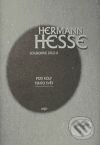 Kniha: Pod koly. Tento svět . (Hermann Hesse). Argo Kniha: Pod koly. Tento svět . (Hermann Hesse). Argo