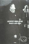 Kniha: Paměti z mého života (August Sedláček). Argo Kniha: Paměti z mého života (August Sedláček). Argo