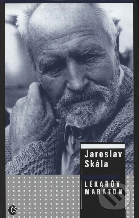 Kniha: Lékařův maraton (Jaroslav Skála). Argo, 1997 Kniha: Lékařův maraton (Jaroslav Skála). Argo, 1997