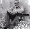 Kniha: Balada z domu V + W (Jaroslav Hovorka). Argo, 1998 Kniha: Balada z domu V + W (Jaroslav Hovorka). Argo, 1998