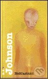 Kniha: Nešťastníci (B.S. Johnson). Argo, 2002 Kniha: Nešťastníci (B.S. Johnson). Argo, 2002