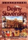 Kniha: Ilustrované dejiny Slovenska (Anton Špiesz). Perfekt, 2007 Kniha: Ilustrované dejiny Slovenska (Anton Špiesz). Perfekt, 2007