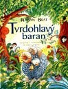 Kniha: Tvrdohlavý baran (Roman Brat). Perfekt, 2000 Kniha: Tvrdohlavý baran (Roman Brat). Perfekt, 2000