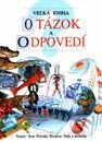 Kniha: Velká kniha otázok a odpovedí (Andrew Langley). Perfekt, 2000 Kniha: Velká kniha otázok a odpovedí (Andrew Langley). Perfekt, 2000