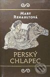 Kniha: Perský chlapec (Mary Renault). Argo, 1997 Kniha: Perský chlapec (Mary Renault). Argo, 1997
