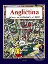 Kniha: Angličtina doma, na prázdninách, v škole (Autorský kolektív). Príroda, 2000 Kniha: Angličtina doma, na prázdninách, v škole (Autorský kolektív). Príroda, 2000