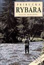 Kniha: Príručka rybára (Pascal Durantel). Príroda, 1998 Kniha: Príručka rybára (Pascal Durantel). Príroda, 1998