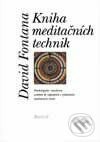 Kniha meditačních technik - David Fontana, Portál, 1998