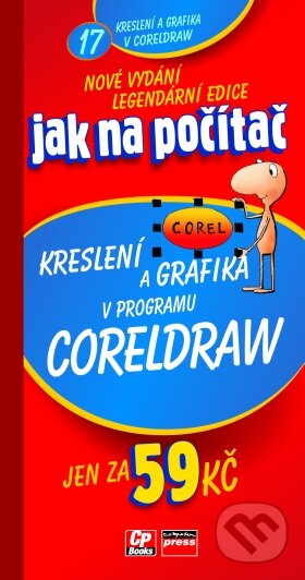 Kniha: Kreslení a grafika v programu CorelDraw (Dušan Kadavý). Computer Press, 2005 Kniha: Kreslení a grafika v programu CorelDraw (Dušan Kadavý). Computer Press, 2005
