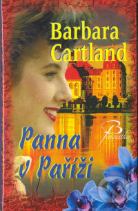 Kniha: Panna v Paříži (Barbara Cartland). Baronet, 2006 Kniha: Panna v Paříži (Barbara Cartland). Baronet, 2006