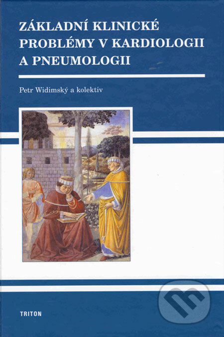 Kniha: Základní klinické problémy v kardiologii a pneumologii (Petr Widimský a kolektív). Triton, 2004 Kniha: Základní klinické problémy v kardiologii a pneumologii (Petr Widimský a kolektív). Triton, 2004