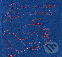 Kniha: Héro a Leander (Musaios). Pezolt PVD, 2000 Kniha: Héro a Leander (Musaios). Pezolt PVD, 2000