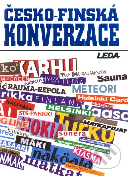 Kniha: Česko-finská konverzace (Blanka Lemmetyinen, Hana Kučerová, Jarmila Janešová a Libuše Prokopová). Leda, 2006 Kniha: Česko-finská konverzace (Blanka Lemmetyinen, Hana Kučerová, Jarmila Janešová a Libuše Prokopová). Leda, 2006