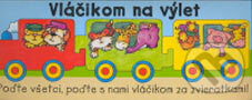 Kniha: Vláčikom na výlet (Matys). Matys, 2006 Kniha: Vláčikom na výlet (Matys). Matys, 2006