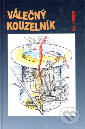 Kniha: Válečný kouzelník (David Fisher). Grafit, 2003 Kniha: Válečný kouzelník (David Fisher). Grafit, 2003
