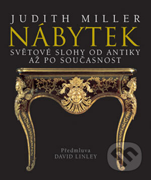 Kniha: Nábytek (Judith Miller). Slovart CZ, 2006 Kniha: Nábytek (Judith Miller). Slovart CZ, 2006