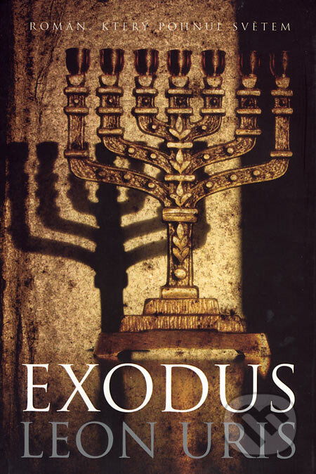 Kniha: Exodus (Leon Uris). BB/art, 2006 Kniha: Exodus (Leon Uris). BB/art, 2006