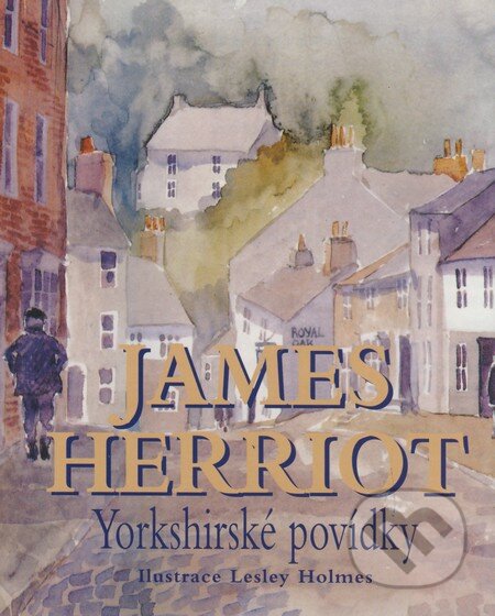 Kniha: Yorkshirské povídky (James Herriot). Baronet, 2006 Kniha: Yorkshirské povídky (James Herriot). Baronet, 2006