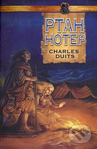 Kniha: Ptah Hotep (Charles Duits). Triton, 2006 Kniha: Ptah Hotep (Charles Duits). Triton, 2006