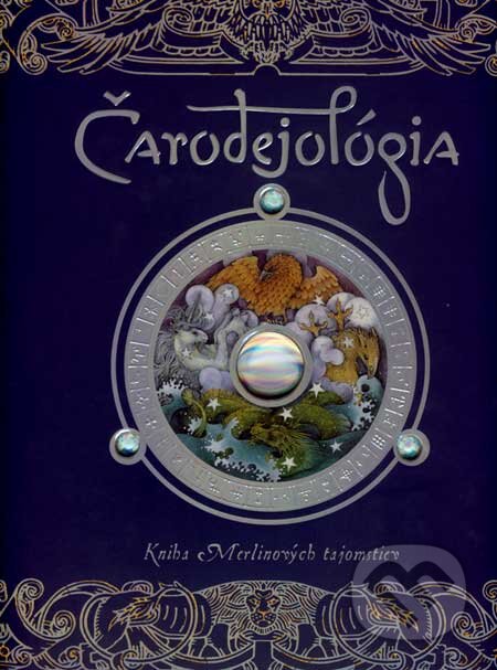 Kniha: Čarodejológia (Dugald Steer). Eastone Books, 2007 Kniha: Čarodejológia (Dugald Steer). Eastone Books, 2007
