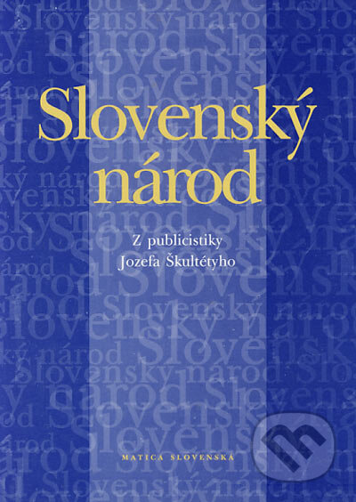 Kniha: Slovenský národ (Genovéva Grácová a Jozef Markuš). Vydavateľstvo Matice slovenskej, 2003 Kniha: Slovenský národ (Genovéva Grácová a Jozef Markuš). Vydavateľstvo Matice slovenskej, 2003