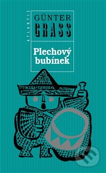 Kniha: Plechový bubínek (Günter Grass). Atlantis, 2001 Kniha: Plechový bubínek (Günter Grass). Atlantis, 2001