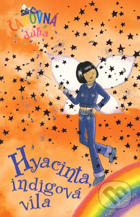Kniha: Hyacinta, indigová víla (Daisy Meadows). Slovart, 2006 Kniha: Hyacinta, indigová víla (Daisy Meadows). Slovart, 2006