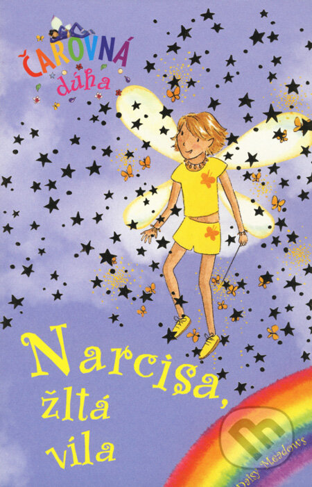 Kniha: Narcisa, žltá víla (Daisy Meadows). Slovart, 2006 Kniha: Narcisa, žltá víla (Daisy Meadows). Slovart, 2006