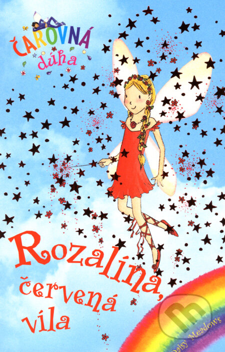 Kniha: Rozalína, červená víla (Daisy Meadows). Slovart, 2006 Kniha: Rozalína, červená víla (Daisy Meadows). Slovart, 2006