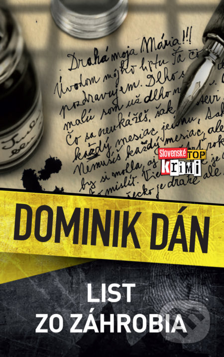 Kniha: List zo záhrobia (Dominik Dán). Slovart, 2018 Kniha: List zo záhrobia (Dominik Dán). Slovart, 2018