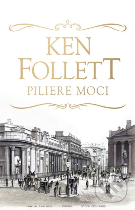 Kniha: Piliere moci (Ken Follett), 2018 Kniha: Piliere moci (Ken Follett), 2018