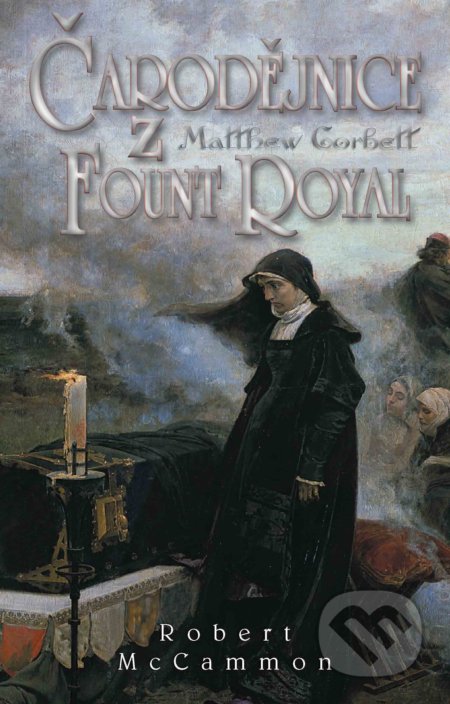 Kniha: Čarodějnice z Fount Royal (Robert McCammon). Banshies, 2017 Kniha: Čarodějnice z Fount Royal (Robert McCammon). Banshies, 2017
