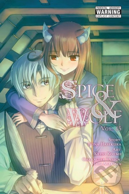 Kniha: Spice and Wolf (Volume 13) (Isuna Hasekura). Yen Press, 2017 Kniha: Spice and Wolf (Volume 13) (Isuna Hasekura). Yen Press, 2017