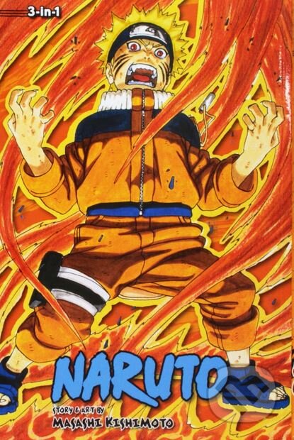 Kniha: Naruto 3 in 1, Vol. 9 (Masashi Kishimoto). Viz Media, 2014 Kniha: Naruto 3 in 1, Vol. 9 (Masashi Kishimoto). Viz Media, 2014